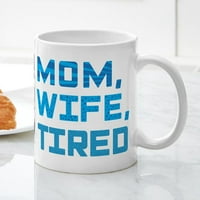 Cafepress - Супер мама, супер съпруга, супер тир - унция керамична халба - чаша чай за новост кафе